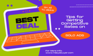 Negotiating the Best Deal: Tips for Getting Competitive Rates on Solo Ads